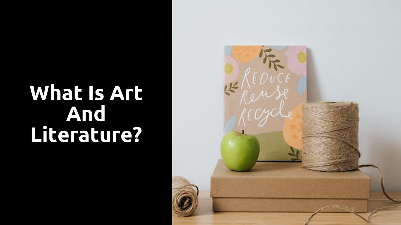 What is art and literature?